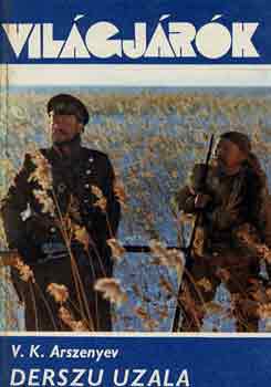 V.K. Arszenyev - Derszu Uzala