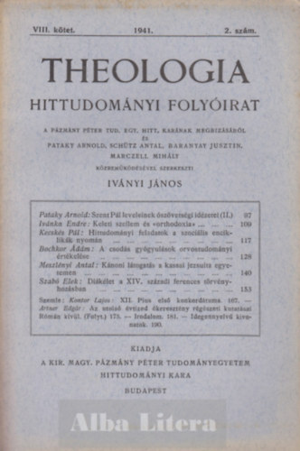 Ivnyi Jnos  (szerk) - Theologia hittudomnyi folyirat VIII. ktet 1941. 2. szm