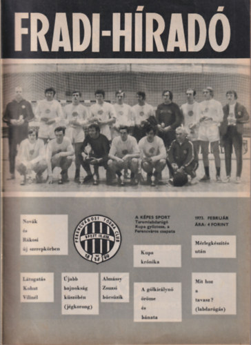 V�rszegi J�nos  (szerk.) - Fradi-h�rad� 1973 febru�r