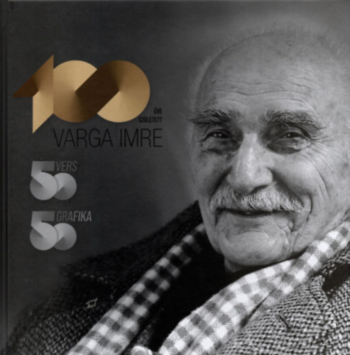 Varga Imre - 100 ve szletett Varga Imre