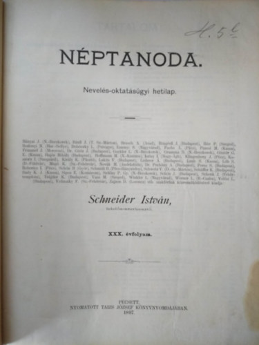 Schneider István felelős szerkesztő - NÉPTANODA Nevelés-oktatásügyi hetilap XXX. évfolyam 1-42. szám