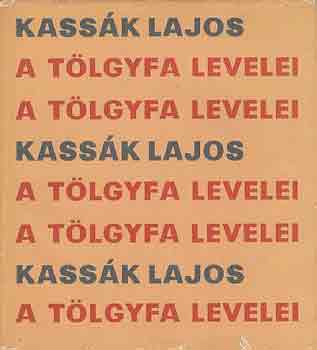 Kassák Lajos - A tölgyfa levelei