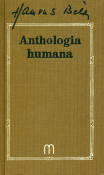 Hamvas Bla - Anthologia humana - tezer v blcsessge