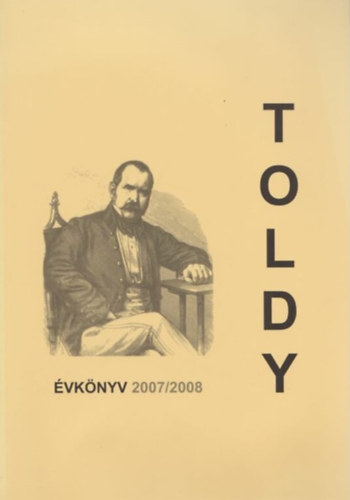 A Toldy Ferenc Gimnázium évkönyve 2007/2008