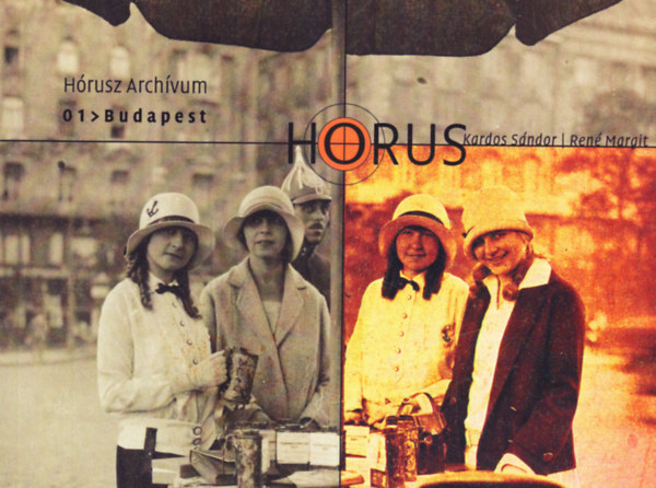 René Margit Kardos Sándor - Hórusz Archívum 01 > Budapest