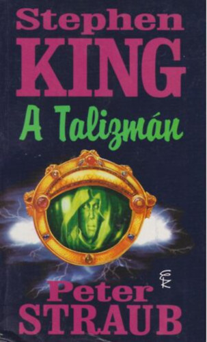 Peter Straub Stephen King - A talizmn