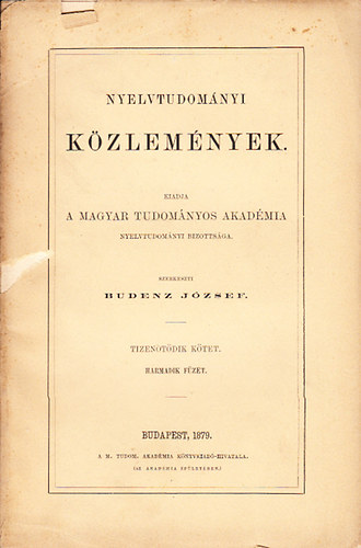 Budenz Jzsef (szerk.) - Nyelvtudomnyi kzlemnyek - 15. ktet 3. fzet - 1879.