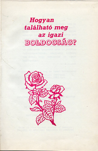 Hogyan tallhat meg az igazi boldogsg?