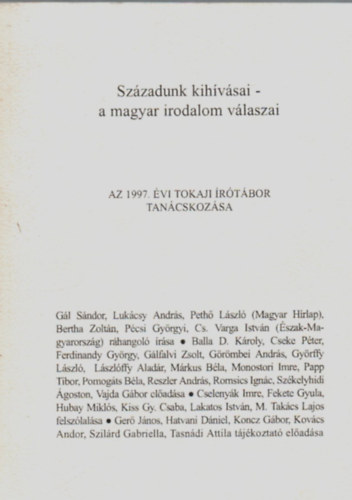 Serfz Simon - Szzadunk kihvsai-a magyar irodalom vlaszai. Az 1997. vi tokaji rtbor tancskozsa.