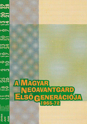 Szombathelyi Képtár - A magyar neoavantgard első generációja 1965-72