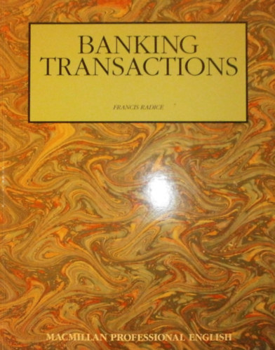 Francis Radice - Banking Transactions