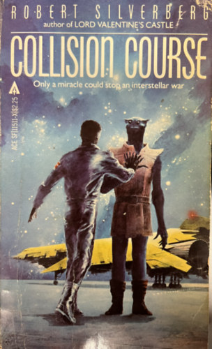 Robert Silvenberg - Collision Course