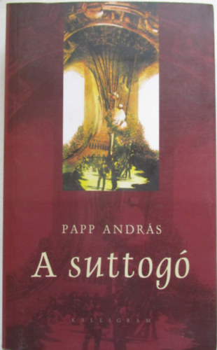Papp András - A suttogó