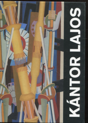 Cs�k Ferenc  (szerk.) - K�ntor Lajos (Wehner Tibor bevezet�j�vel)