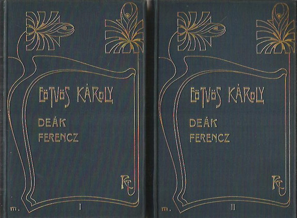 Etvs Kroly - Dek Ferencz s csaldja I-II.