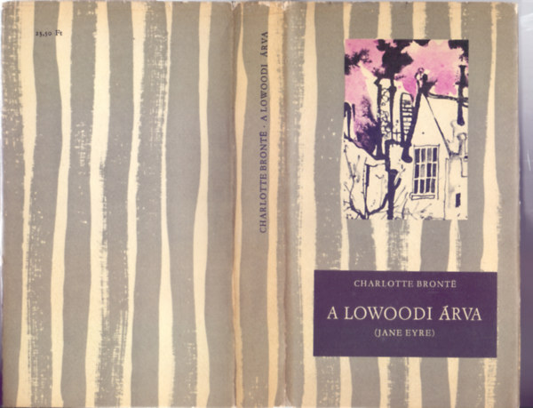 Charlotte Bront - A lowoodi rva (Jane Eyre) - Kondor Lajos rajzaival (Negyedik kiads.)