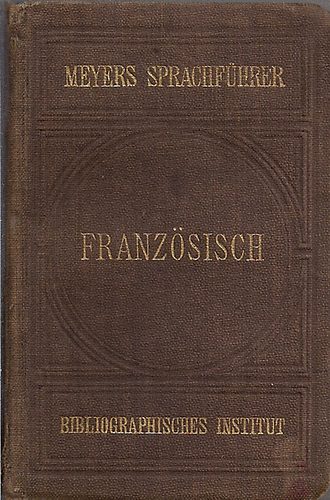 Emil Pollack - Franzsisch Konversations-Wrterbuch