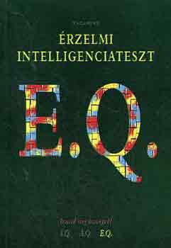 Szöllősi Péter (szerk.) - Érzelmi intelligenciateszt E.Q.