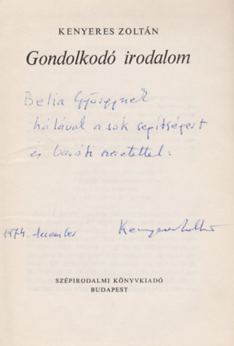 Kenyeres Zolt�n - Gondolkod� irodalom (Dedik�lt)
