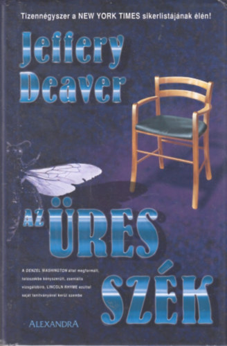 Jeffery Deaver - Az �res sz�k