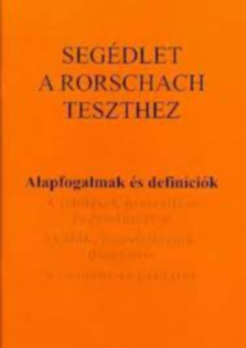 Seg�dlet a Rorschach teszthez 1.