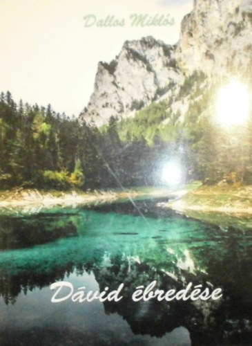 Dallos Mikl�s - D�vid �bred�se
