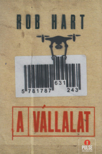 Rob Hart - A vllalat