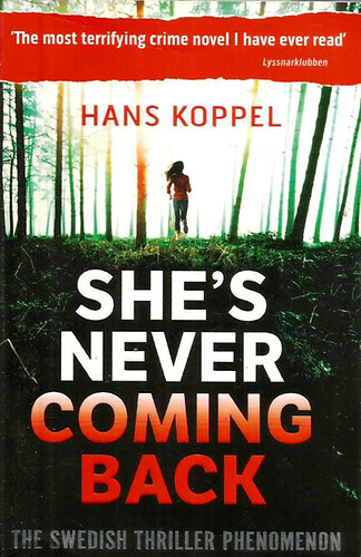 Hans Koppel - She's Never Coming Back