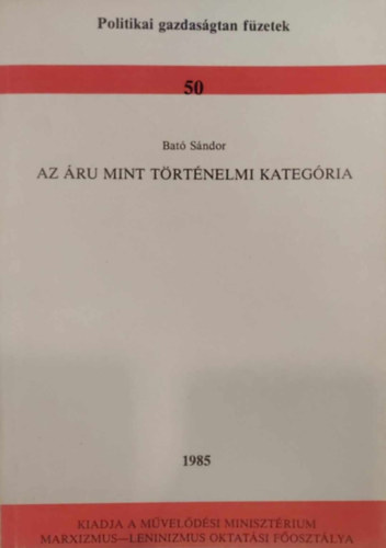 Bat Sndor - Az ru mint trtnelmi kategria