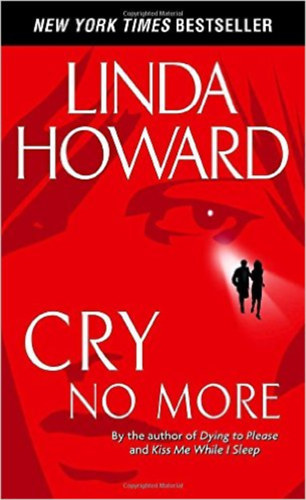 Linda Howard - Cry No More