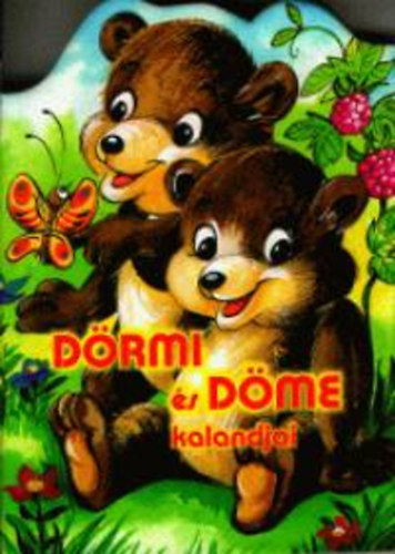 Dörmi és Döme kalandjai