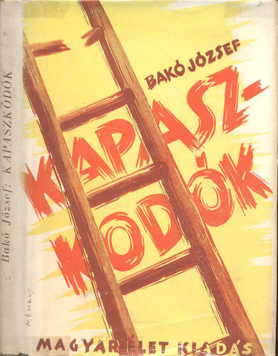 Bak� J�zsef - Kapaszkod�k
