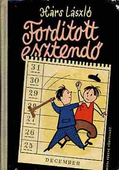 Hárs LÁszló - Fordított esztendő