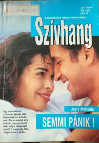 Josie Metcalfe - Szívhang 124. kötet - Semmi pánik!