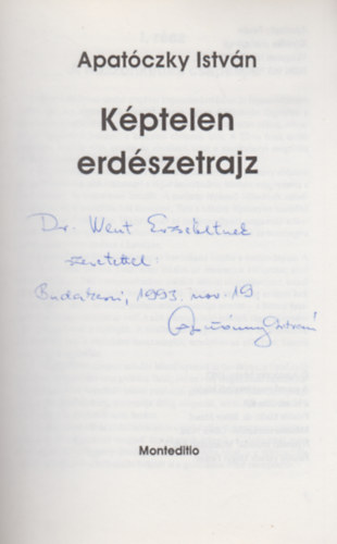 Apatóczky István - Képtelen erdészetrajz