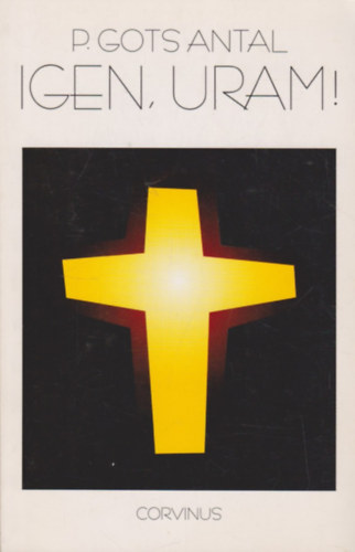 P. Gots Antal - Igen, Uram!