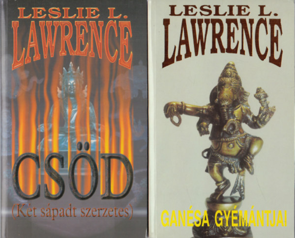 Leslie L. Lawrence - 2 db Leslie L. Lawrence regény: Csöd + Ganésa gyémántjai