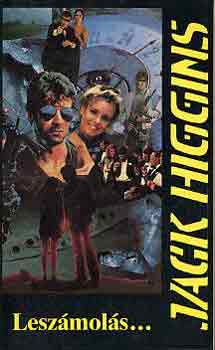 Jack Higgins - Leszámolás...