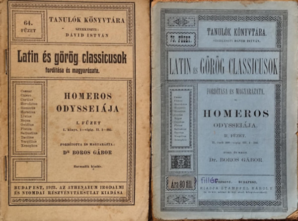 Dr. Boros G�bor  (magy.) - Hom�ros Odysse�ja I-II. f�zet (Latin �s g�r�g classicusok ford�t�sa �s magyar�zata)