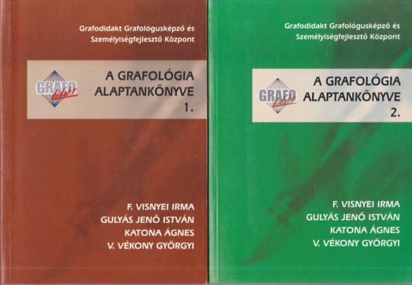 F. Visnyei-Gulys-Katona-... - A grafolgia alaptanknyve 1-2.