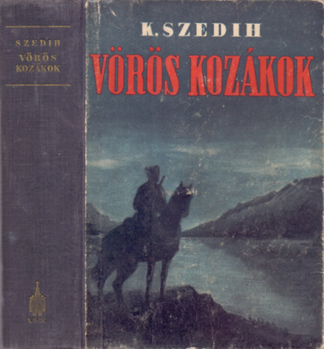 Konsztantin Szedih - V�r�s koz�kok