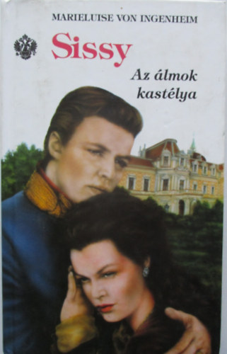 Marieluise von Ingenheim - Az álmok kastélya