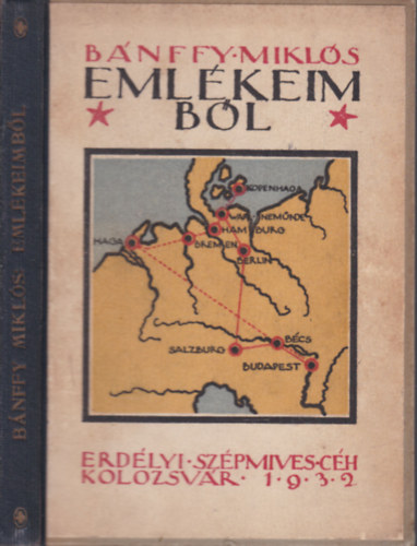 Bánffy Miklós - Emlékeimből (I. kiadás)