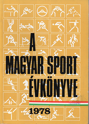 Szerk.: Sass Tibor - A magyar sport vknyve 1978