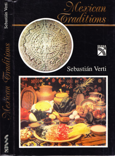 Sebastin Verti - Mexican Traditions