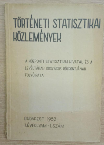 T�rt�neti Statisztikai K�zlem�nyek I. �vf. 1. sz�m