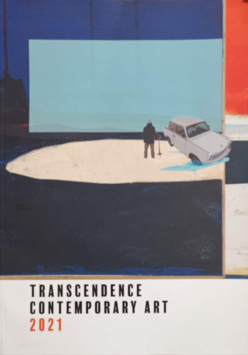 dr. Bacsek Jlia - Transcendence Contemporary Art 2021 - Kortrs mvszeti katalgus