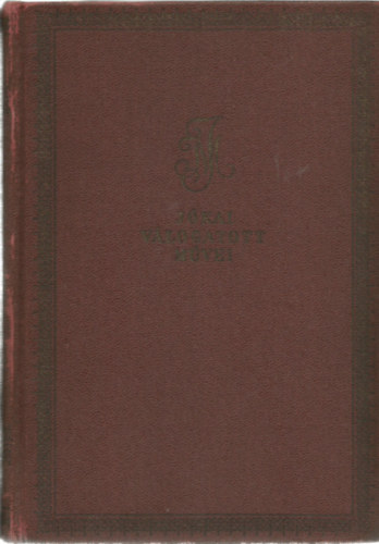 J�kai M�r - A szerelem bolondjai (J�kai M�r v�logatott m�vei)