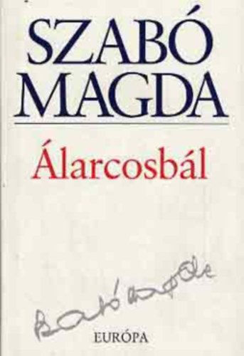 Szab Magda - larcosbl