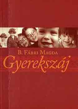 B. Fbri Magda - Gyerekszj